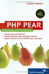 Cover image for PHP PEAR — Anwendung und Entwicklung - Erweiterungen für PHP schreiben